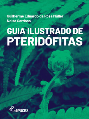cover image of Guia ilustrado de pteridófitas